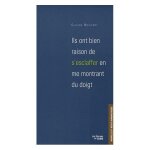 Ils ont bien raison de s'esclaffer en me montrant du doigt - nouvelles et r�cits humoristiques
