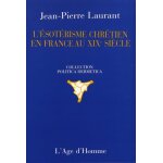 L'sotrisme chrtien en france au xixe sicle