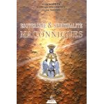 Esotérisme et spiritualité maçonniques Esotérisme et spiritualité maçonniques