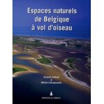 Espaces naturels de belgique a vol d'oiseau - ou le blues du cerf - volant