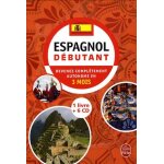 Espagnol dbutant - devenez compltement autonome en 3 mois (6 cd audio)