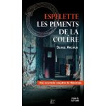 Espelette, les piments de la col�re