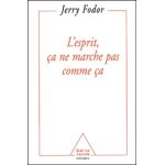 L'esprit, ca ne marche pas comme ca. porte et limites de la psychologie computationnelle