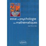 Essai de psychologie des mathmatiques