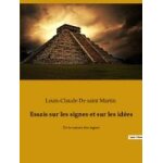Essais sur les signes et sur les id�es