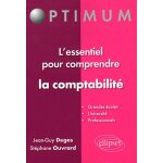 L'essentiel pour comprendre la comptabilit�
