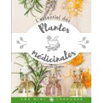 L'essentiel des plantes m�dicinales