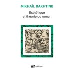 Esth�tique et th�orie du roman