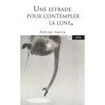 Une estrade pour contempler la lune - po�tique d'un jardin japonais