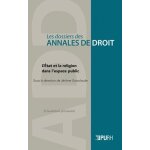 L'etat et la religion dans l'espace public - approche pratiques et thoriques de la lacit