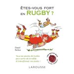 Etes - vous fort en rugby ?