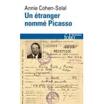 Un etranger nomm� picasso - dossier de police n 74. 664