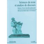 Etudes de lettres n1 - 2, 2005 - science du texte et analyse de discours - enjeux d'une interdisciplinarité ... Etudes de lettres n1 - 2, 2005 - science du texte et analyse de discours - enjeux d'une interdisciplinarité ...