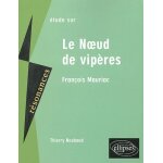 Etude sur le noeud de vip�res, mauriac