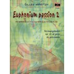 Euphonium passion volume 2 / recueil + cd