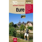 Eure - les 30 plus beaux sentiers