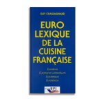 Eurolexique de la cuisine fran�aise