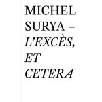 L'exc�s, et cetera