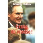 Exc�s de vitesse !