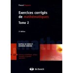 Exercices corrigs de mathmatiques - tome 2