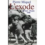 L'exode - 10 mai - 20 juin 1940