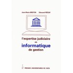 L'expertise judiciaire en informatique de gestion