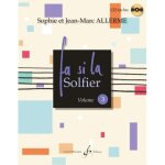 Fa si la solfier volume 3 / recueil + cd