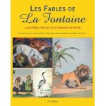Les fables de la fontaine illustrées par les plus grands artistes Les fables de la fontaine illustrées par les plus grands artistes