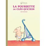 Famille quichon - la poussette de clo quichon