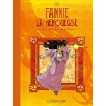 Fannie la renoueuse - un récit tiré des contes de la pieuvre Fannie la renoueuse - un récit tiré des contes de la pieuvre