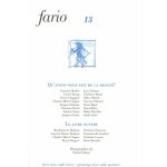 Fario n 13, hiver 2013 - printemps 2014 - qu'avons - nous fait de la beaut� ?