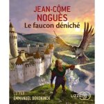Le faucon deniche