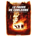 Le fauve de corleone - vie et mort de tot� riina, parrain de cosa nostra