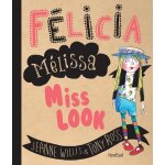 F�licia m�lissa miss look