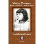 Ferraris, m: marina cvetaeva: ma non e forse anche l'amore u