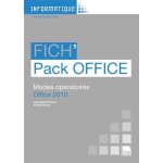 Fich'pack office - modes opratoires office 2010