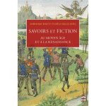 Savoirs et fictions au moyen age et a la renaissance