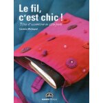 Le fil, c'est chic ! - bijoux et accessoires en coton perl