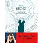 Filgoude - comment je me suis dispute avec le dveloppement personnel