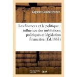 Les finances et la politique