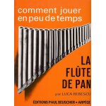 La flte de pan : comment jouer en peu de temps