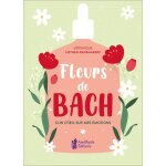 Fleurs de bach - clin d'oeil sur mes emotions