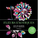 Fleurs exotiques - bloc de coloriage black premium