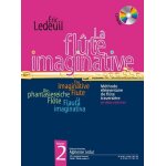 La fl�te imaginative volume 2 avec cd / recueil + cd