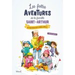 Les folles aventures de la famille saint - arthur tome 4 - attention aux engelures !