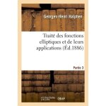 Trait� des fonctions elliptiques et de leurs applications - partie 3