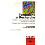 Fondations et recherche - fondations reconnues d'utilit publique, fondations de recherche, fondations ...