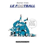 Le football Le football