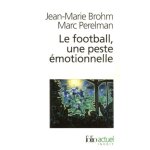 Football, une peste emot