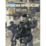 Forces spéciales - tome 2 - chasse a l'homme dans les balkans Forces spéciales - tome 2 - chasse a l'homme dans les balkans
